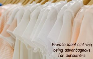 Private Label Clothing and Its Impact in the Apparel Business | Alanic Global Blog